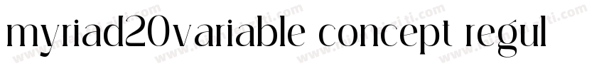 myriad20variable concept regular字体转换